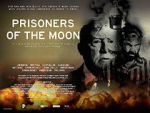 Watch Prisoners of the Moon Watch123movies