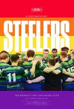 Watch Steelers: the World\'s First Gay Rugby Club Watch123movies