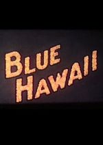 Watch Blue Hawaii Watch123movies