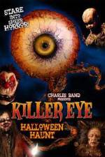 Watch Killer Eye Halloween Haunt Watch123movies