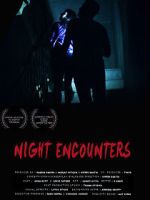 Watch Night Encounters Watch123movies