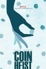 Watch Coin Heist Watch123movies