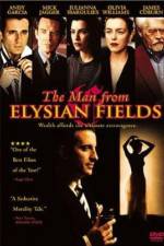 Watch The Man from Elysian Fields Watch123movies