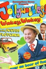 Watch JollyWobbles Wakey Wakey With Justin Fletcher Watch123movies