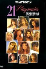 Watch Playboy: 21 Playmates Centerfold Collection Watch123movies