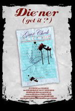 Watch Die-ner (Get It?) Watch123movies