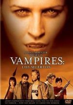 Watch Vampires: Los Muertos Watch123movies