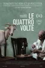 Watch Le quattro volte Watch123movies