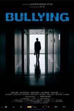 Watch Bullying Watch123movies