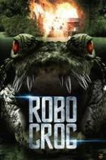 Watch Robocroc Watch123movies