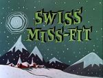 Watch Swiss Miss-Fit Watch123movies