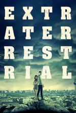 Watch Extraterrestrial Watch123movies