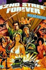 Watch 42nd Street Forever: Blu-ray Edition Watch123movies