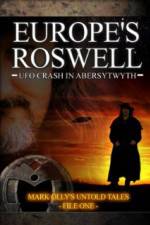 Watch Europe's Roswell: UFO Crash at Aberystwyth Watch123movies