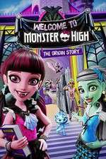 Watch Monster High: Welcome to Monster High Watch123movies
