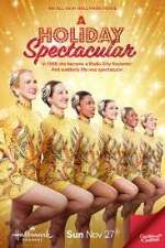 Watch A Holiday Spectacular Watch123movies