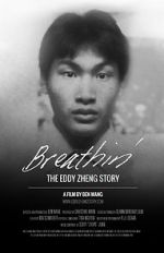 Watch Breathin\': The Eddy Zheng Story Watch123movies