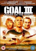 Watch Goal! III Watch123movies