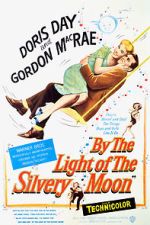 Watch By the Light of the Silvery Moon Watch123movies
