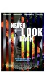 Watch Never Look Back Watch123movies