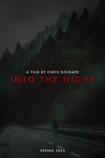 Watch Into the Night (Short 2021) Watch123movies