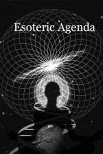 Watch Esoteric Agenda Watch123movies