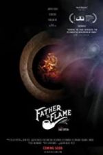 Watch Father the Flame Watch123movies