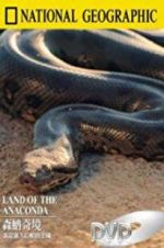 Watch Land of the Anaconda Watch123movies
