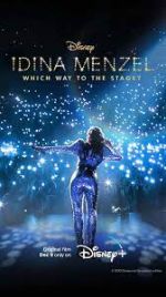 Watch Idina Menzel: Which Way to the Stage? Watch123movies