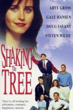 Watch Shaking the Tree Watch123movies