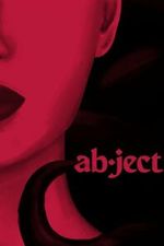 Watch Abject Watch123movies