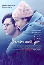 Watch Irreplaceable You Watch123movies