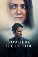 Watch Nowhere Left to Hide Watch123movies
