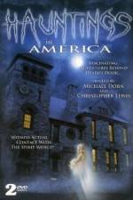 Watch Hauntings in America Watch123movies
