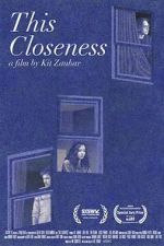Watch This Closeness Watch123movies
