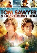 Watch Tom Sawyer & Huckleberry Finn Watch123movies