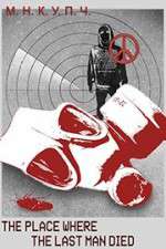 Watch The Place Where the Last Man Died Watch123movies