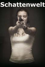 Watch Schattenwelt Watch123movies