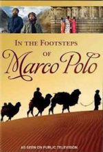 Watch In the Footsteps of Marco Polo Watch123movies