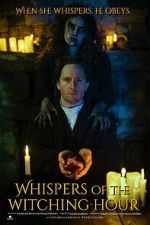 Watch Whispers of the Witching Hour Watch123movies