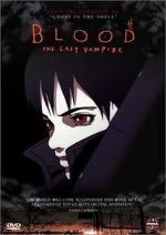 Watch Blood: The Last Vampire Watch123movies