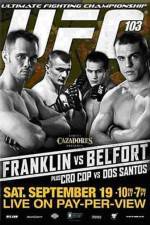 Watch UFC 103: Franklin vs. Belfort Watch123movies