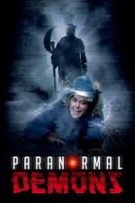 Watch Paranormal Demons Watch123movies