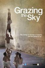 Watch Grazing the Sky Watch123movies