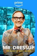Watch Mr. Dressup: The Magic of Make-Believe Watch123movies