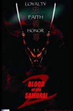Watch Blood of the Samurai 2 Watch123movies
