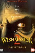 Watch Wishmaster 2: Evil Never Dies Watch123movies