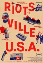 Watch Riotsville, U.S.A. Watch123movies