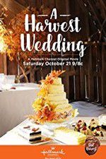 Watch A HARVEST WEDDING Watch123movies