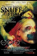 Watch The Great American Snuff Film Watch123movies